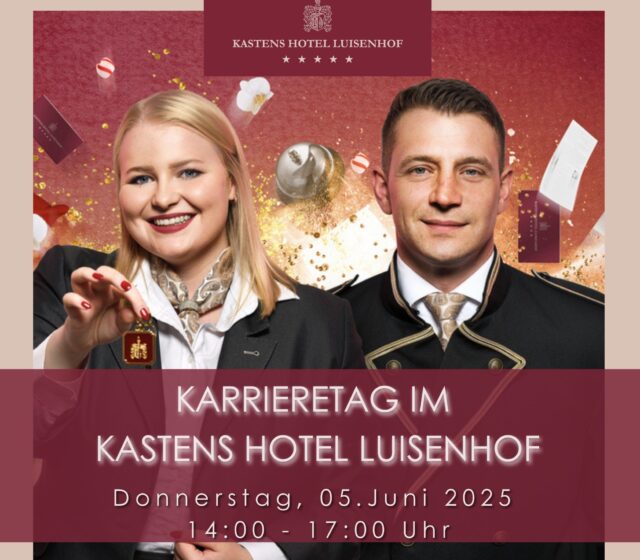 Karrieretag im Kastens Hotel Luisenhof
